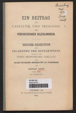 Ein Beitrag zur Casuistik und Prognose der perforierenden Skleralwunden