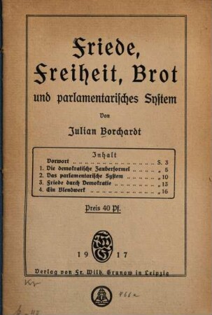 Friede, Freiheit, Brot und parlamentarisches System