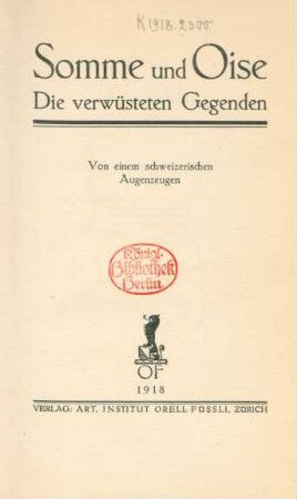 Somme und Oise : die verwüsteten Gegenden