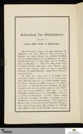 Lebenslauf des Entschlafenen gesprochen von Herrn Vikar Fischer in Oppelsbohm