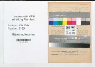 Entnazifizierung Hubertus Erdmann , geb. 26.10.1894 (Oberst)
