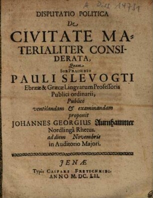 Disputatio Politica De Civitate Materialiter Considerata