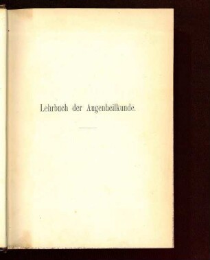 Lehrbuch der Augenheilkunde