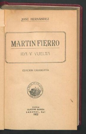 Martín Fierro : ida y vuelta