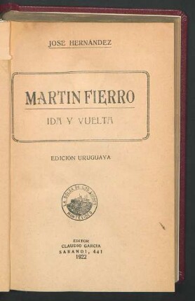 Martín Fierro : ida y vuelta
