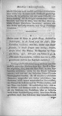 Reizen naar de Kaap de goede Hoop, Jerland en Noorwegen, in de jaren 1791 tot 1797 : ... met het, onder zijn bevel staande, 's lands fregat van oorloy, Sripios / Cornelius de Jong. - Haarlem, 1802-1803