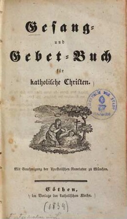 Gesang- und Gebet-Buch für katholische Christen