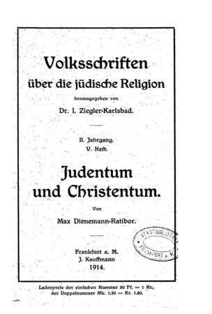 Judentum und Christentum / von Max Dienemann