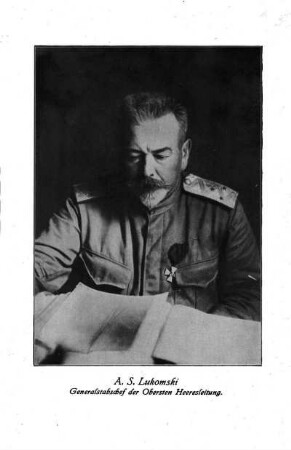 A. S. Lukomski Generalstabschef der Obersten Heeresleitung.