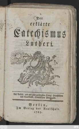 Der erklärte Catechismus Lutheri