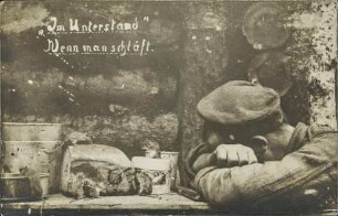 „Im Unterstand“ - Wenn man schläft.