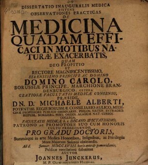 Diss. inaug. med. sistens observationes practicas de medicina quadam efficaci in motibus naturae exacerbatis