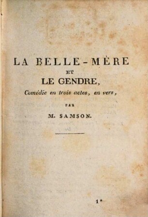 La belle-mère et le gendre : comédie en trois actes, en vers