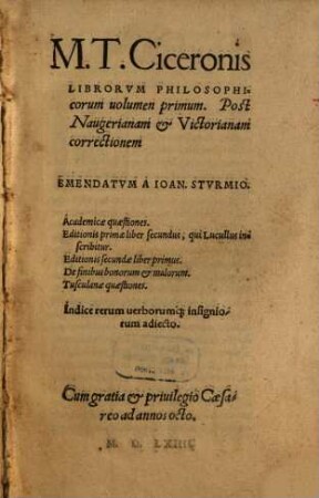 M. T. Ciceronis Librorvm Philosophicorum uolumen .... 1, Academicae quaestiones