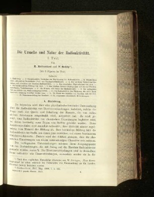 Die Ursache und Natur der Radioaktivität.