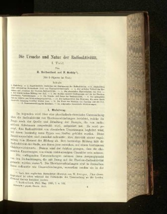 Die Ursache und Natur der Radioaktivität.