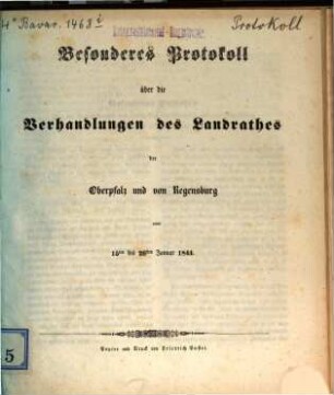 Besonderes Protokoll über die Verhandlungen des Landrathes der Oberpfalz und von Regensburg. 1844, Jan.