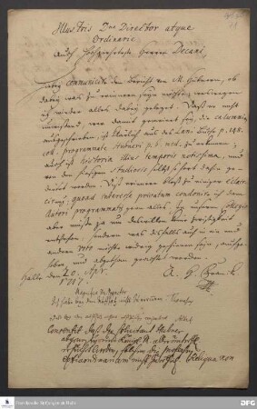 Brief von August Hermann Francke an den Direktor, die Ordinarien und Dekane der Universität Halle [darunter Christian Thomasius, Michael Alberti, Johann Peter von Ludewig und Johann Heinrich Michaelis].