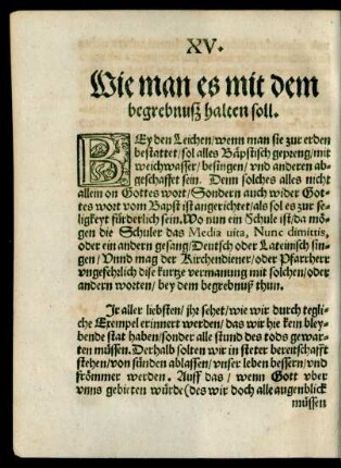 XV. Wie man es mit dem begrebnuß halten soll.