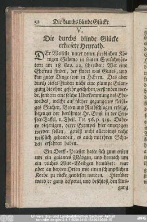 V. Die durchs blinde Glücke erkiesete Heyrath.