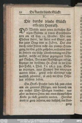 V. Die durchs blinde Glücke erkiesete Heyrath.