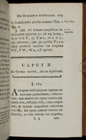 Caput II. De Operibus externis, aliisque describendis.