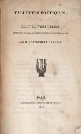 Tablettes poétiques : ou série de vers latins, sous chacun desquels est une traduction neuve en vers français