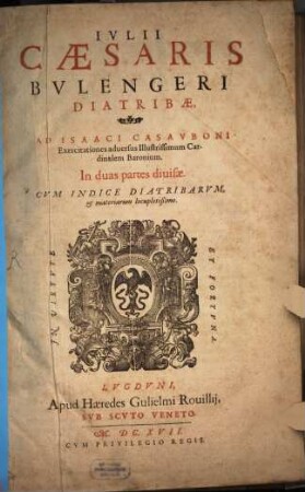 Diatribe ad Isaaci Casauboni exercitationes adversus illustrissimum Cardinalem Baronium
