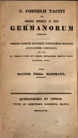 Germania : mit den Lesarten sämmtlicher Handschriften und geschichtlichen Untersuchungen
