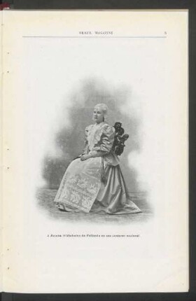 A Rainha Wilhelmina da Hollanda no seu costume nacional. - [Fotografia]