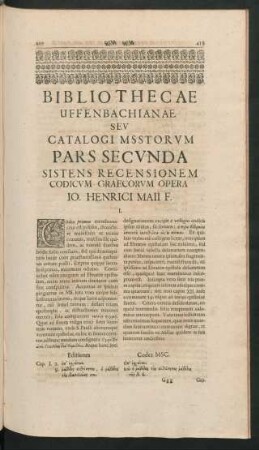 Bibliothecae Uffenbachianae Seu Catalogi Msstorum Pars Secunda Sistens Recensionem Codicum Graecorum Opera Io. Henrici Maii F.
