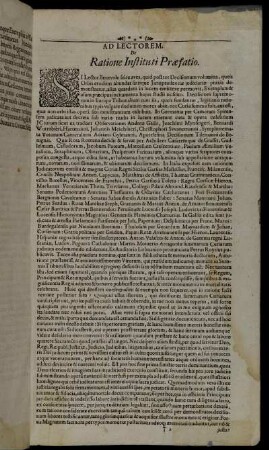 Ad Lectorem. De Ratione Instituti Præfatio.
