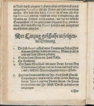 Der Einzug geschahe in folgender Ordnung.