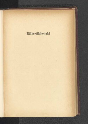 Rikke-tikke-tak!