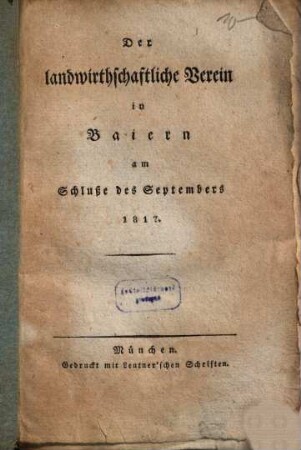 Der landwirthschaftliche Verein in Baiern am Schluße des Septembers 1817