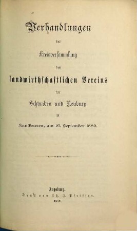 Verhandlungen der Kreisversammlung des Landwirtschaftlichen Vereins für Schwaben und Neuburg. 1889, 16. Sept.