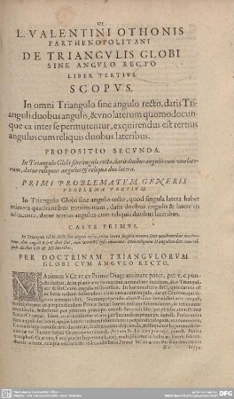 DE TRIANGULIS GLOBI SINE ANGULO RECTO. LIBER TERTIUS.