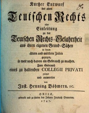 Kurtzer Entwurf des alten Teutschen Rechts