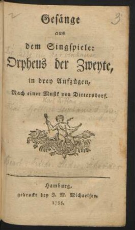 Gesänge aus dem Singspiele: Orpheus der Zweyte : in drey Aufzügen