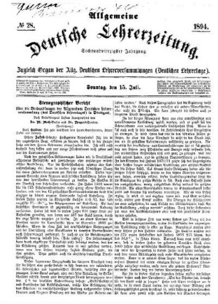 Stenographischer Bericht über die Verhandlungen der Allgemeinen Deutschen Lehrerversammlung (des Deutschen Lehrertages) in Stuttgart. (Fortsetzung)