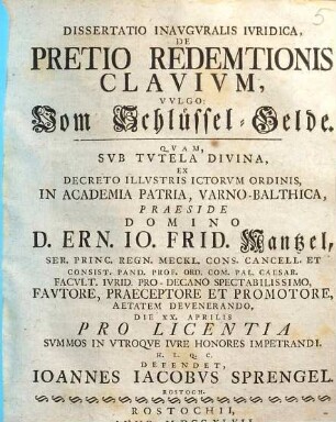 Dissertatio Inavgvralis Ivridica, De Pretio Redemtionis Clavivm, Vvlgo: Vom Schlüssel-Gelde