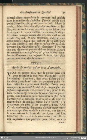 XXXVIII. Avoir le moins qu'on peut d'ennemis