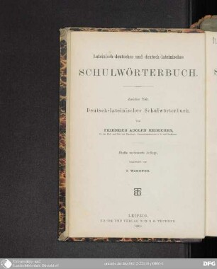 2: Deutsch-lateinisches Schulwörterbuch : mit synonymischen und stilistischen, insbesondere antibarbaristischen Bemerkungen