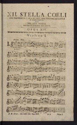 1-22, XII. Stella Coeli. Opus XIV. Violino I.