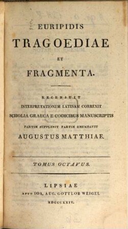 Euripidis tragoediae et fragmenta, 8