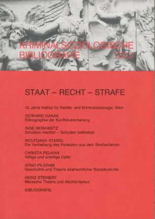 Kriminalsoziologische Bibliografie : Staat - Recht - Strafe