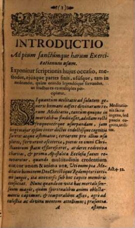 Dux Viae Ad Vitam Puram, Piam, Perfectam, Per Exercitia Spiritualia : Meditationi Simul Et Lectioni Accommodatus: Juxta normam Sacrorum Exercitiorum D. Ignatii De Loiola formatus