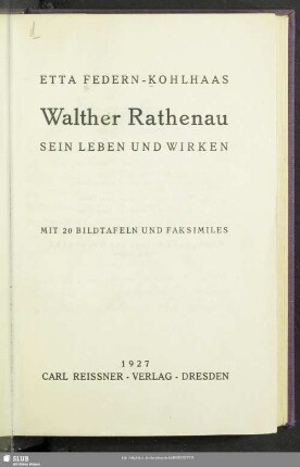Walther Rathenau : sein Leben und Wirken
