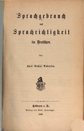 Sprachgebrauch und Sprachrichtigkeit im Deutschen
