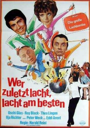 Wer zuletzt lacht, lacht am besten